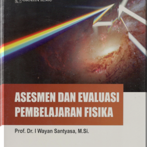 Asesmen dan Evaluasi Pembelajaran Fisika