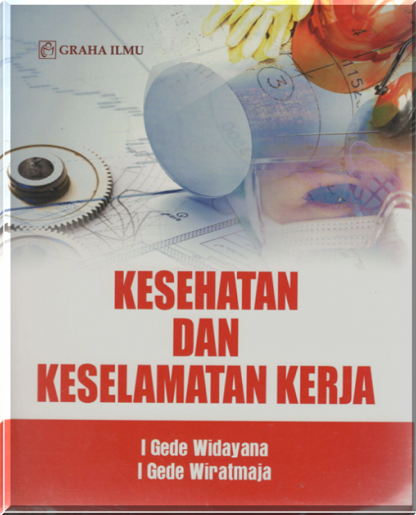 Kesehatan Dan Keselamatan Kerja - Unit Penerbitan Undiksha