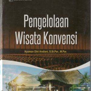 Pengelolaan Wisata Konvensi